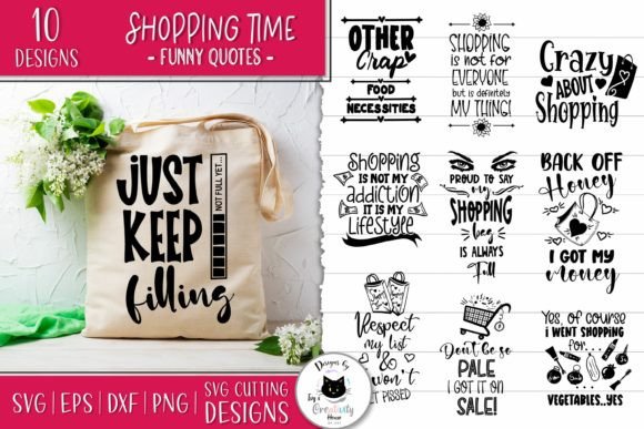Funny Sarcastic Shopping Quotes SVG Graphics and Crafts Review