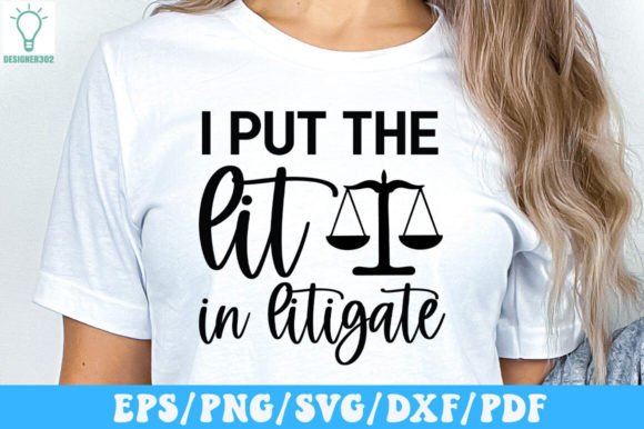 I Put the Lit in Litigate SVG Graphics and Crafts Review