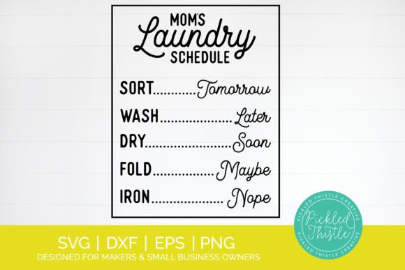 Mom s Laundry Schedule SVG Graphics and Crafts Review