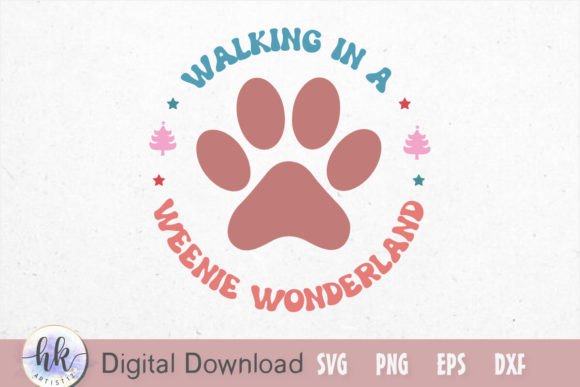Walking in a Weenie Wonderland Funny Graphics and Crafts