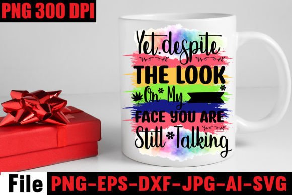 Yet.despite the Look on My Face You Are Graphics and Crafts Review
